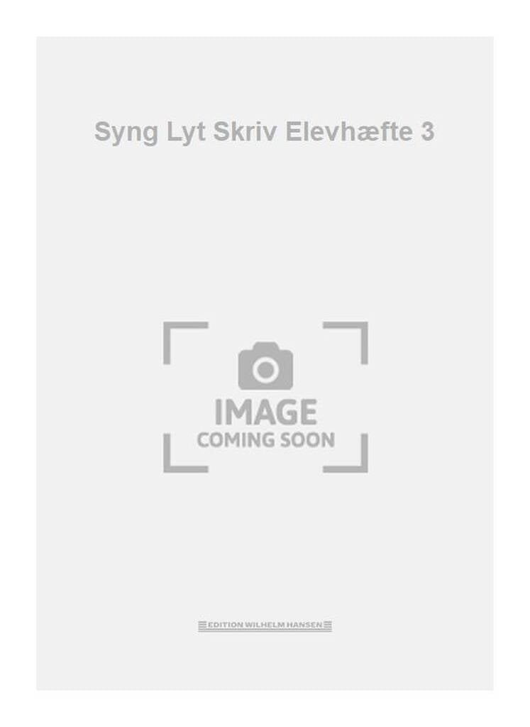 Syng Lyt Skriv Elevhæfte 3